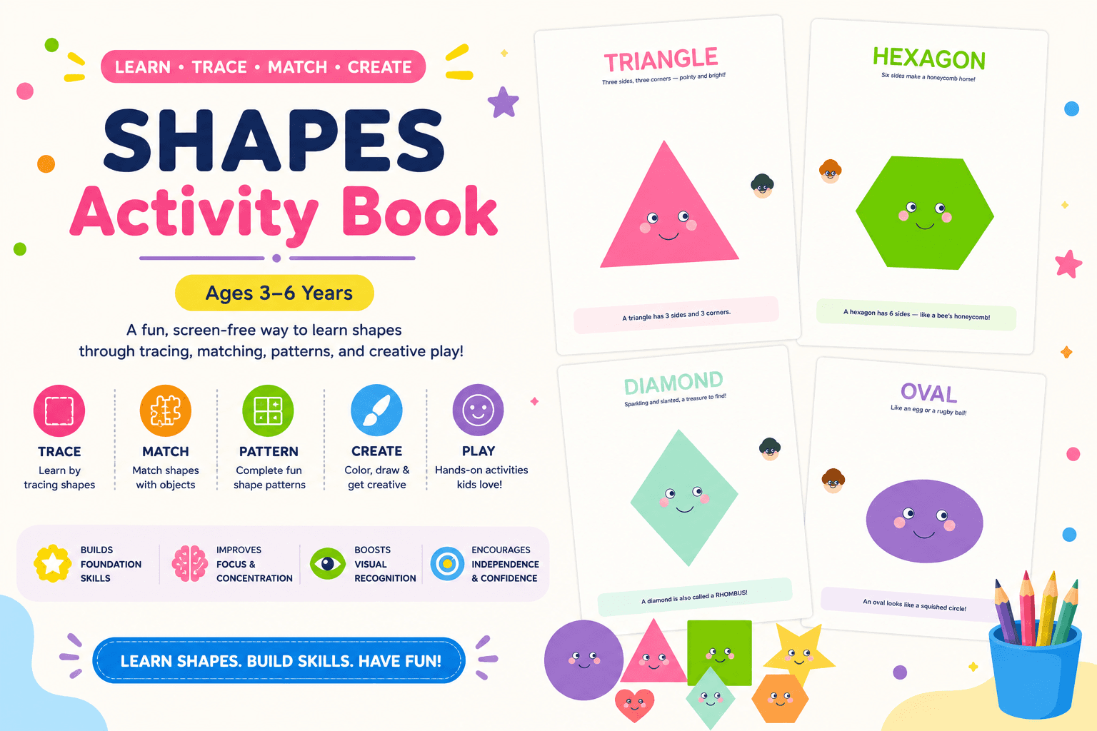Shapes Activity Book: Tracing, Matching and Patterns — 10 shapes to learn, trace, match, complete and pattern